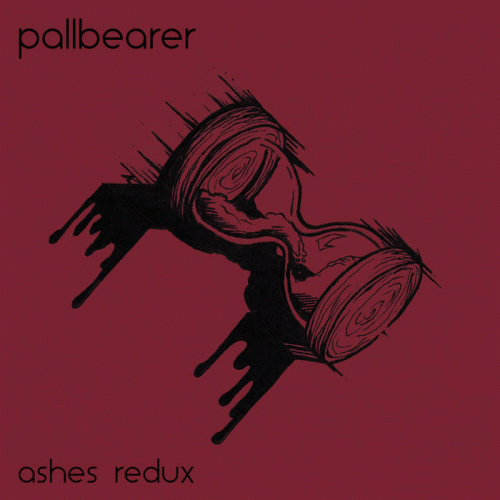 Pallbearer : Ashes (Redux)